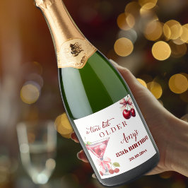 Chic A Tini Bit Older Cherry Martini 85th Birthday