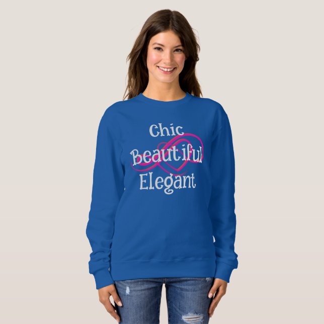Chic, Beautiful, Elegant T-Shirt (Frente Completa)
