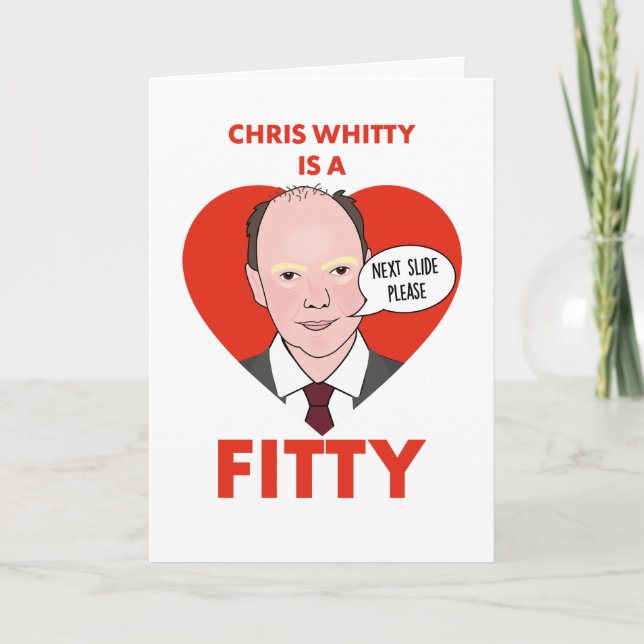 Chris Whitty é um Fitty - Cartão de Boas-Vindas (Frente)