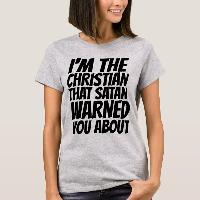 CHRISTIAN THAY SATÃ TE AVISOU SOBRE T-Shirt (Frente)