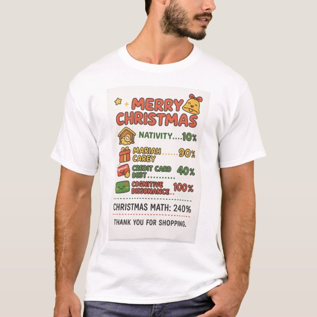 Christmas Math 240% Reality Check" T-Shirt (Frente)