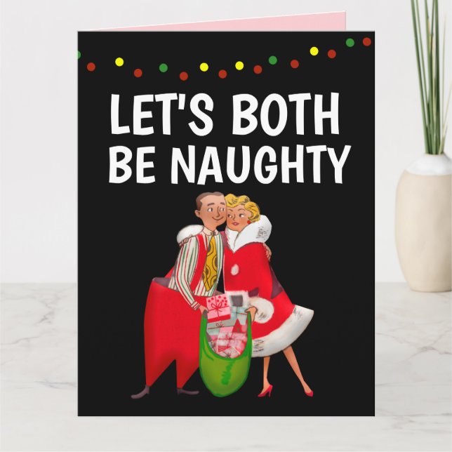 CHRISTMAS NAUGHTY ROMANTIC GREETING CARTÃO (Frente)