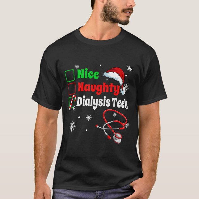 Christmas Nice Naughty Dialysis Tech Scrub Top Men (Frente)