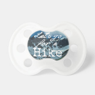 Chupeta Vamos Ir para um Hike