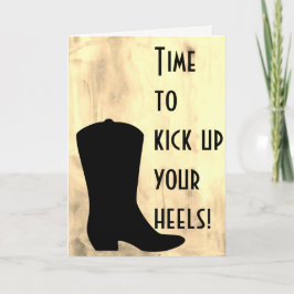 Chute Suas Botas - Cartão de Aniversário De Cowboy