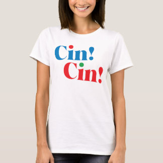 Cin!Cin! T-shirt de celebração