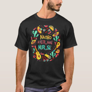 Cinco de Mayo Camisetas Nacho Média Enfermeira Méd