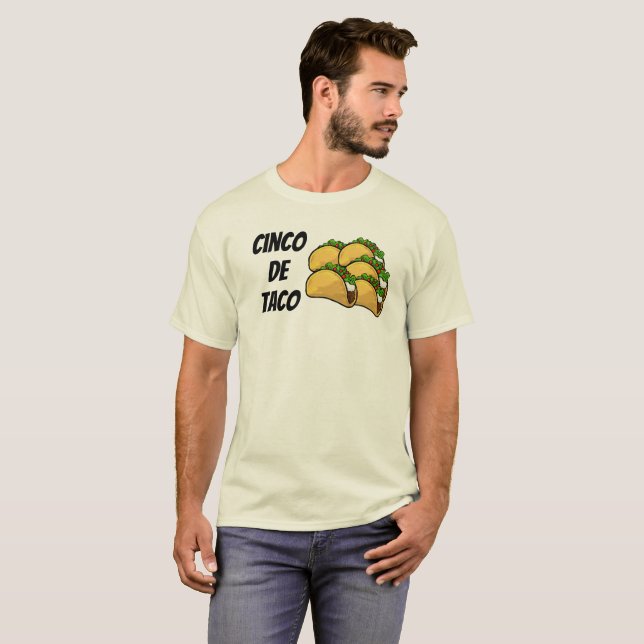 Cinco de Taco T-shirt (Frente Completa)