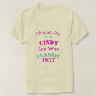 Cindy Lou, Que Escolhe O Presente 3 T-Shirt