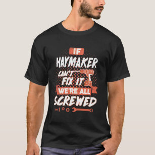 Citação da camisa HAYMAKER t-shirt HAYMAKER