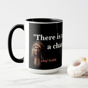 Citação Do Chefe Seattle Sobre A Caneca Da Morte