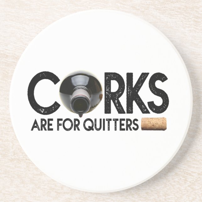Citação do vinho "Corks for Quitters" Porta copos  (Frente)