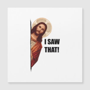 Citação Engraçada Meme de Jesus, Eu Vi que Jesus