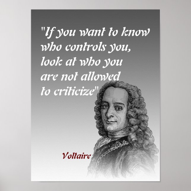 Citação Voltaire Sobre Quem Controla Você Poster (Frente)