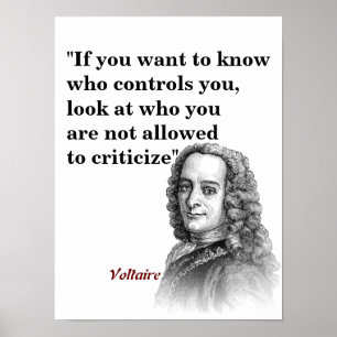 Citação Voltaire Sobre Quem Controla Você Poster