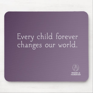 Citações da fundação do Trisomy 18 - Mousepad 