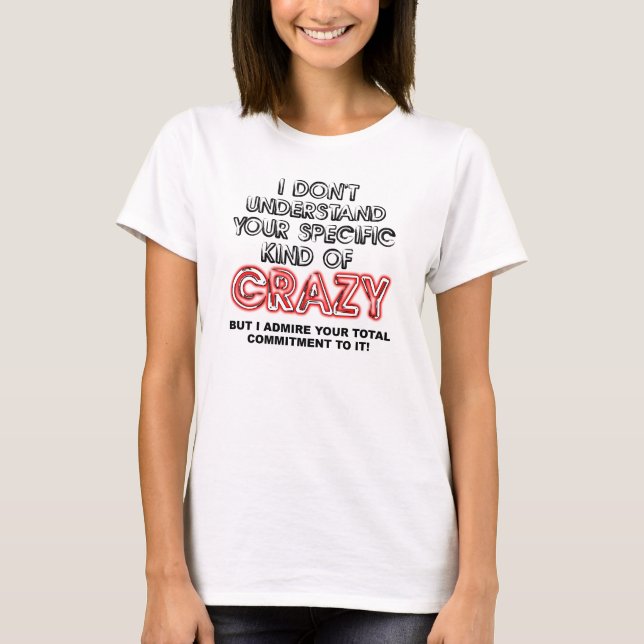 Citações de Camisetas Engraçadas e Doidas (Frente)