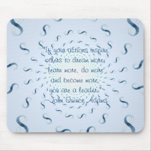 Citações Mousepad da liderança de John Quincy