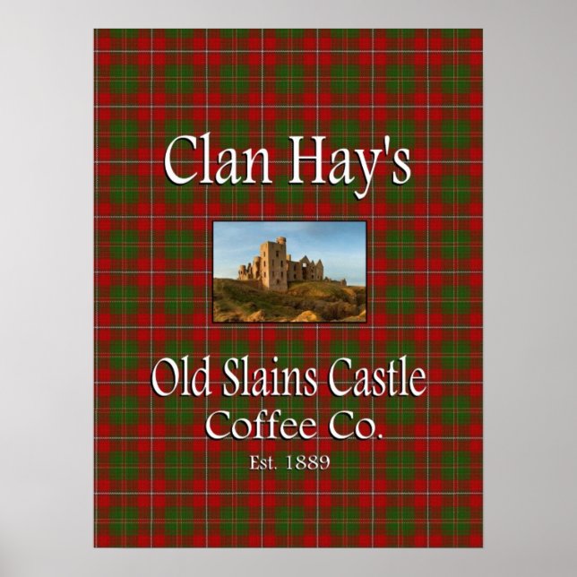 Clan Hay's Old Slains Castle Coffee Co. Poster (Frente)