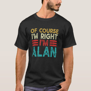 CLARO QUE ESTOU CERTO, EU SOU O ALAN Camiseta Nata