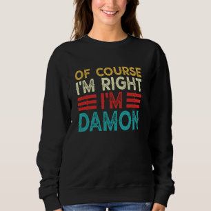 CLARO QUE ESTOU CERTO, EU SOU O DAMON Camisa Natal