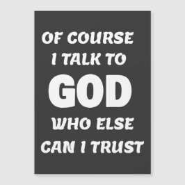 Claro que falo com Deus