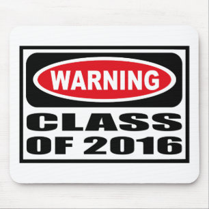 CLASSE de advertência de Mousepad 2016