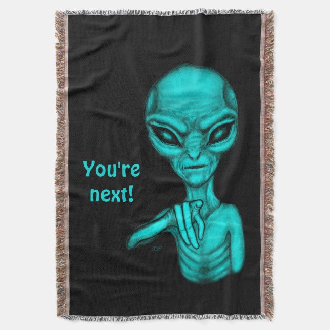Cobertor Alienígena ruim, você é a próxima! (Frente Vertical)