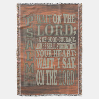 Cobertor Bible Verse Psalm 27;14 Wood Topped Wall Tapestry