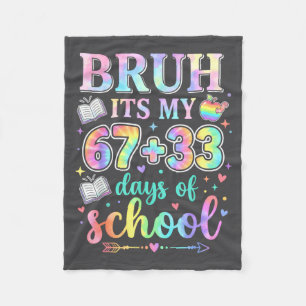 Cobertor De Velo 100 Dias De Escola Bruh São Meus 67 33 Dias De Esc