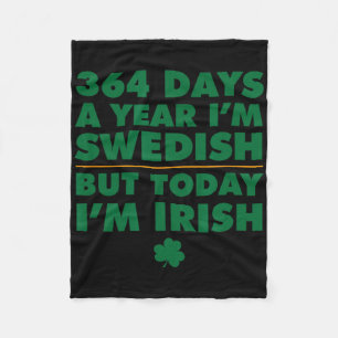 Cobertor De Velo 364 Dias Ano Sueco Hoje Sou Irlandês Dia De São Pa