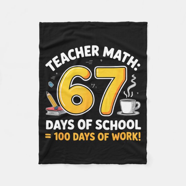 Cobertor De Velo 67 Days Of School = 100 Funny Six Seven Meme Teach (Frente)
