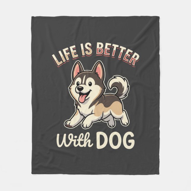 Cobertor De Velo A Vida é Melhor Com Cartoon de Cachorro (Frente)