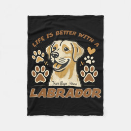 Cobertor De Velo A vida personalizada é melhor com um Labrador Flee