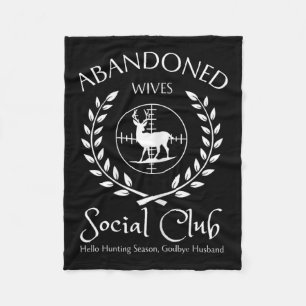 Cobertor De Velo Abyndoned Wives Social Club Of Hunter Husnd Huntin