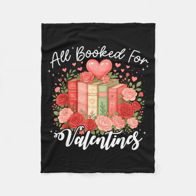 Cobertor De Velo All Booked For Valentine Book Lovers Teacher Girl  (Frente)