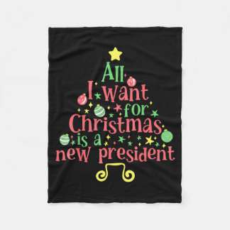 Cobertor De Velo All I Want For Christmas Is A New President