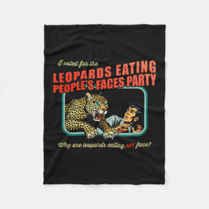 Cobertor De Velo Anti-Trump Eu Votei A Favor De Leopardos Comendo P