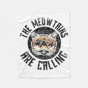 Cobertor De Velo As Montanhas Meow Estão Chamando Esquiadores de Ga