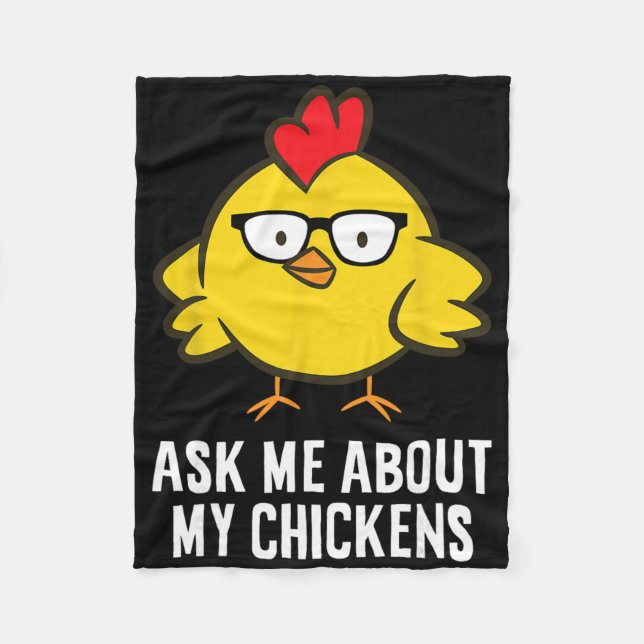 Cobertor De Velo Ask Me About My Chickens  (Frente)