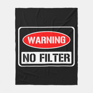 Cobertor De Velo Aviso Sem Filtro Engraçado Engraçado Perigo De Arm
