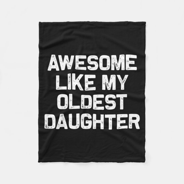 Cobertor De Velo Awesome Like My Oldest Daughter Funny Father’s Day (Frente)