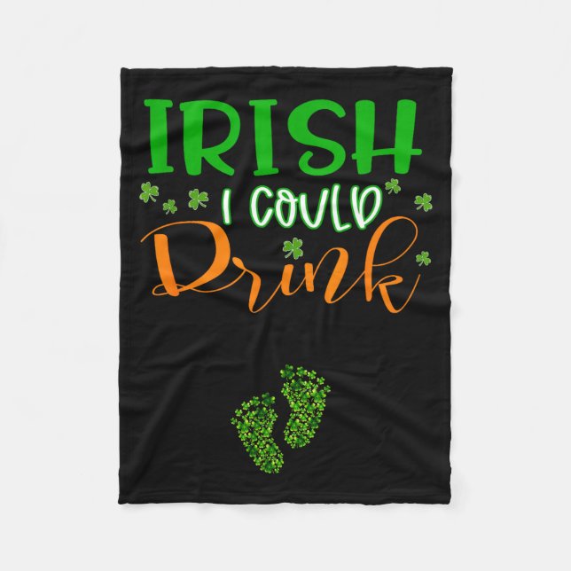 Cobertor De Velo Baby Irish I Could Drink Pregnancy St Patrick's Da (Frente)