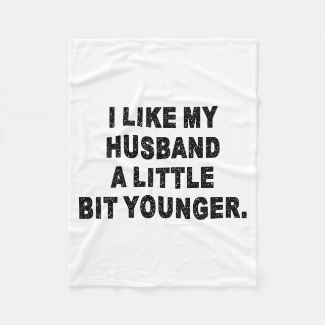 Cobertor De Velo Back I Like My Husband A Little Bit Younger Couple (Frente)