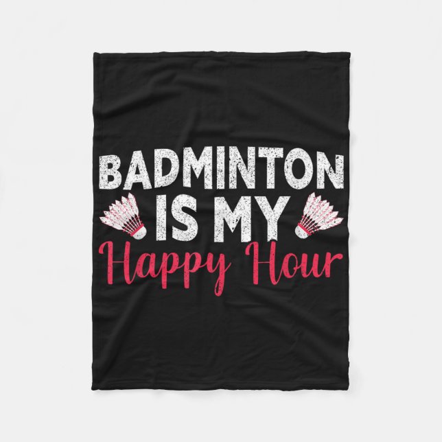 Cobertor De Velo Badminton É Minha Feliz Hora Engraçada Badminton (Frente)