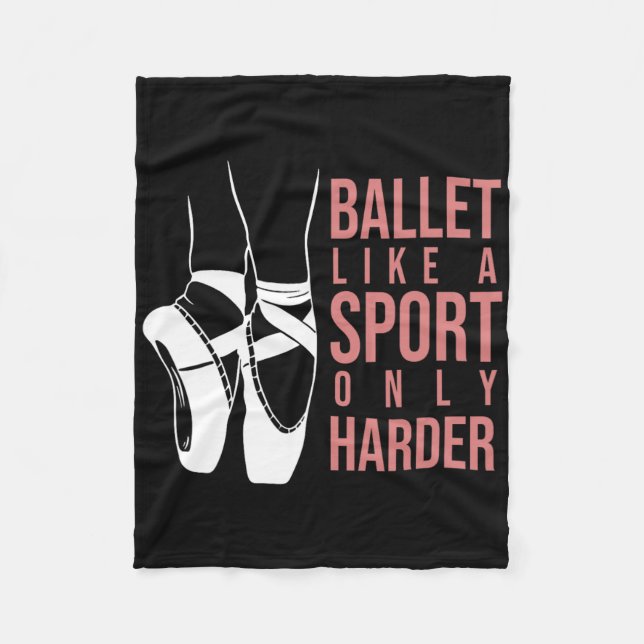 Cobertor De Velo Balé Como Um Esporte Apenas Mais Difícil En Pointe (Frente)
