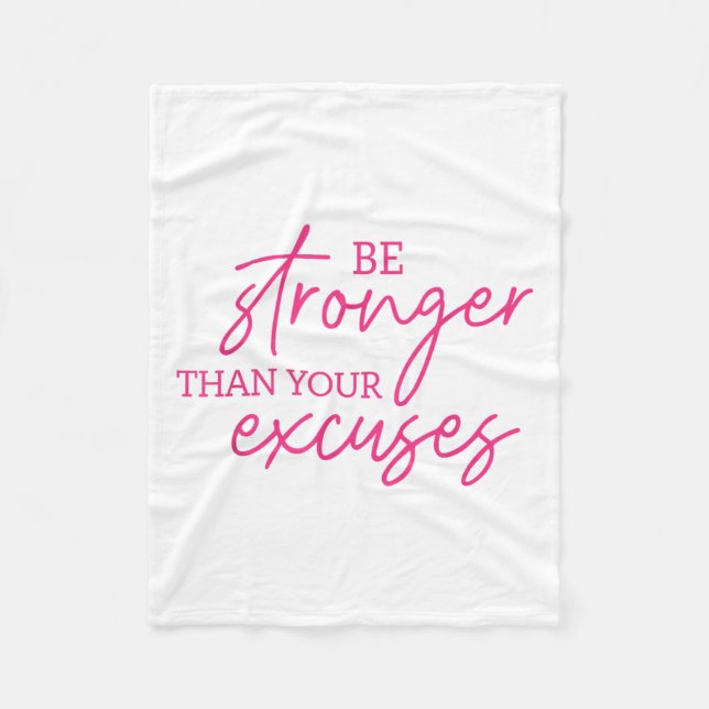 Cobertor De Velo Be Stronger Than Your Excuses Shirt Workou Women M (Frente)