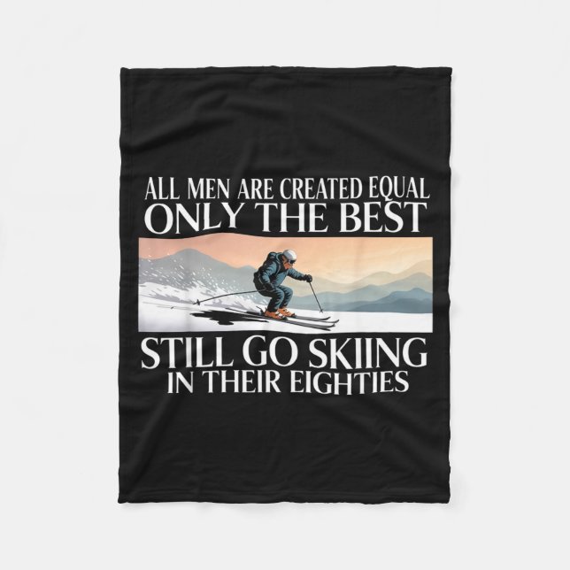 Cobertor De Velo Best Men Still Go Skiing In Their Seventies Gifts  (Frente)