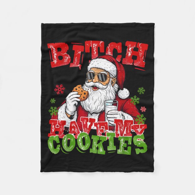 Cobertor De Velo Better Have My Cookies Santa Claus Christmas Funny (Frente)