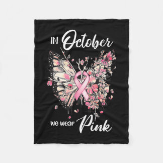 Cobertor De Velo Breast Cancer Awareness In October We Wear Pink Bu